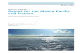 SURVEILLANCE NO. 1 Report for the Alaska Pacific Cod Fishery · 2019-03-20 · SURVEILLANCE NO. 1 Report for the Alaska Pacific Cod Fishery Alaska Fisheries Development Foundation