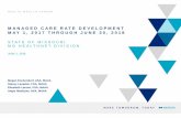 MANAGED CARE RATE DEVELOPMENT MAY 1, 2017 THROUGH …dss.mo.gov/business-processes/managed-care-2017/bidder... · 2018-06-19 · HEALTH WEALTH CAREER MANAGED CARE RATE DEVELOPMENT