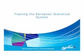 Training the European Statistical Systemunstats.un.org/unsd/accsub/2010docs-16th/HumanCapital-Eurostat.p… · Unit A3: Strategic Planning; Learning & Development Training the European