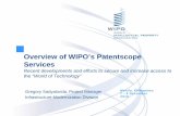 Overview of WIPO’s Patentscope Services€¦ · New PATENTSCOPE® New search engine (open source) with new features: more powerful search query engine (Lucene) word stemming (electric,