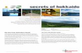 secrets of hokkaidoalohabike.com/SOH-with_prices.pdf · Trip Duration 8 days Trip Code: SOH Grade Moderate level Activities 6 day cycle Accommodation 7 nights motel/hotel accommodation