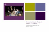 Introduction to Project- based Learning Caney PBL.pdf · Learning includes extensive memorization of facts, details, or text. Curriculum and instruction focus on conceptual understanding.