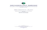 ARCHAEOLOGY ABROAD · Archaeology Abroad Email Update No 21 – May 2013 GUIDANCE NOTES FOR DIGGING ABROAD Archaeology Abroad provides information about archaeological excavations,field