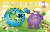 Play and Learn English 1 - Idiomagicidiomagic.net/wp-content/uploads/2016/11/book1-flipbook.pdf · Welcome to Play and Learn English, a fun and dynamic way to learn. Our methodology