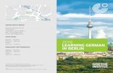 2018 LEARNING GERMAN IN BERLINLEARNING GERMAN IN BERLIN The GOETHE-INSTITUT BERLIN is located in the Berlin-Mitte district at the Weinmeister-strasse undergroundstation. In the first-floor