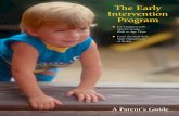 The Early Intervention Program€¦ · 2 The Early Intervention Program: A Parent’s Guide New York State Department of Health 39 If you think the Early Intervention Program can
