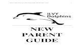NEW PARENT GUIDE - teamunify.com New Parent Guide … · Illinois Valley Swim Team New Parent Guide 2018-2019 (Rev. 9-18) 5 COMPETITIVE STROKES The four competitive strokes are (1)