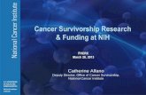 Cancer Survivorship Research & Funding at NIHdepts.washington.edu/bcpt/docs/2013-3-26 FHCRC survivorship talk_… · 26/03/2013  · Estimations and modeling provided by Angela Mariotto,