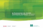 A Framework for Health Outcomes Analysis: …...given to the Canadian Institute for Health Information. Canadian Institute for Health Information 495 Richmond Road, Suite 600 Ottawa,