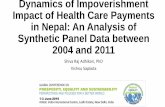 Dynamics of Impoverishment Impact of Health Care Payments ... · Impact on poverty dynamics • Dynamics of poverty is also determined by the health care payment. There are four different