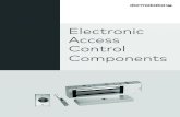 Electronic Access Control Components · 2 dormakaba Electronic Access Control Components DORMA USA quality and environmental management systems in Reamstown, PA and Steeleville, IL