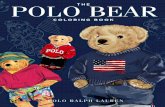 THE POLO BEAR COLORING BOOK - Ralph Lauren€¦ · Ralph Lauren respects your privacy; while we want to see and show off your coloring, please refrain from sharing any nonpublic personal