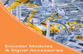 Encoder Modules & Signal Accessories...These accessories supplement the encoder signal or output by modifying it in some way to overcome challenges faced in an application. Optical