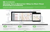 Giving You a Smarter Way to Run Your Parking Locations · Giving You a Smarter Way to Run Your Parking Locations Custom Branding Reserve Spots for Speciﬁc Days/times Search for