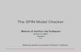 The SPIN Model Checkerdidawiki.di.unipi.it/lib/exe/fetch.php/magistrale... · Lezione 2 2013 Slides per gentile concessione di Gerard J. Holzmann. 2 process synchronization ... e