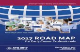 Where today’s science meets tomorrow’s care TM 2017 ROAD MAP · • Center for Career Development (CCD): You should stop by the Center for Career Development! The CCD is a networking