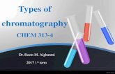 Types of chromatography - 4)-SEC and... Types of size exclusion chromatography: 1- Gel filtration chromatography (mobile phase is water), used by biochemists. 2-Gel permeation chromatography