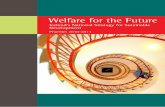 Welfare for the Future - Government of Iceland · Foreword Welfare for the Future: Iceland’s National Strategy for Sustainable Development was first approved in 2002. Welfare for
