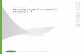 Moving From Reactive To Strategic ITtem-sw.com/library/Moving from Reactive to Strategic IT.pdf · 5 Figure 3 BFEA Encompasses People, Process, And Analysis Tools · People: Reinvent