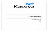 Version R94 - Kaseyahelp.kaseya.com/WebHelp/EN/KDIS/9040000/EN_KDISquick... · 2016-12-13 · Domains 3 Scanning Networks by Network 1. On the By Network page select New or Edit.Enter
