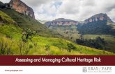 Assessing and Managing Cultural Heritage RiskPowerPoint Presentation Author: Chris Polglase Created Date: 1/25/2019 10:44:34 AM ...
