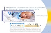 Strategies to Improve Sleep in Children with Autism ...AutismSpeaks_20… · booklet. is designed. to provide parents with strategies to improve sleep in their child affected by autism