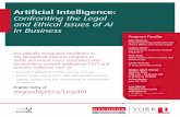 Confronting the Legal and Ethical Issues of AI in Business · 2018-03-22 · Global Leader and Co-Founder, IBM Watson Legal Carole Piovesan AI Lead, McCarthy Tétrault Date and Time