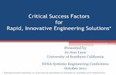 Critical Success Factors for Rapid, Innovative Solutions€¦ · Findings: Early Concept Exploration and Feasibility Assessment •Investment in innovation environment Include responsible