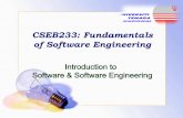CSEB233: Fundamentals of Software Engineeringmetalab.uniten.edu.my/~hazleen/CSEB233/CSEB233Module1.pdfapplications for worldwide end-user are needed Open source “Free” source code