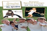 Easter Sports Camps 2012-03-01آ  Easter Sports Camps Greshamâ€™s in North Norfolk, in association with