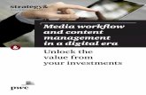 Media workflow and content management in a digital era · opportunities are emerging, in which companies with a strong Internet presence, such as Amazon, Apple, Hulu, and Netflix