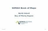 50MAX Book of Maps - NZ Transport Agency...Local Road 50MAX Bridge Restrictions - Bay of Plenty Kawerau District 16 WATERHOUSE STREET BRIDGE 5777129.31 1925239.11 Opotiki District