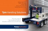 Tyre Handling Solutions - Penny Hydraulics Range... · 2017-01-10 · The new range of Tyre Handling Products. Versatile, resilient and cost effective. Tyre Handling Solutions ...
