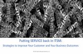 Putting SERVICE back in ITSM - itSMF Canada Inc. - Home · ITIL 4 Definition of a Service – Breaking it Down. ... agile proofs of concept. Test the waters: Leverage legacy tech,