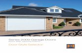 Series 2000 Garage Doors Door Style Selector€¦ · Style 2011 Open-for-infill frame Terra brown, RAL 8028 also available in Traffic white, RAL 9016 Side door styles Side doors come