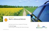 Shell in Advanced Biofuels - GTI · Royal Dutch Shell April 16, 2018 Focus areas: Biofuels Hydrogen Electric mobility Work in partnerships and consortia Target downstream returns
