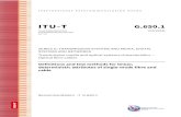 OF ITU STANDARDIZATION SECTOR TELECOMMUNICATION€¦ · attributes of single-mode fibre and cable [ITU-T G.651.1] ITU-T G.651.1, Characteristics of a 50/125 µm multimode graded index
