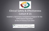 Clinical Safety & Effectiveness Cohort # 15uthscsa.edu/cpshp/CSEProject/Cohort15/Group11.pdf–Dr. Sara Pastoor, Director, Primary Care Center –Rita Lopez, MA –Frank Rodriguez,