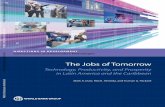 The Jobs of Tomorrow - World Bank...2018/06/04  · new technology adoption on inclusive growth—growth that improves the job prospects of lower-skilled workers. This is even more