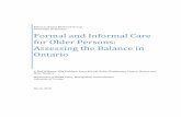 University of Toronto Formal and Informal Care for Older Persons: … · 1 day ago · balance between formal and informal care, and on the ability of older persons to age at home.