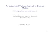 An Instrumental Variable Approach to Dynamic Models · Idea: (set) identify the policy function from classic instrumental variables conditions, extended to \Generalized IV" (GIV)