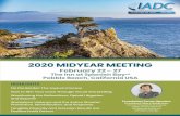 2020 MIDYEAR MEETING - IADC...2020/01/06  · 2020 MIDYEAR MEETING February 22 - 27 The Inn at Spanish Bay Pebble Beach, California USA HIGHLIGHTS On the Border: The Asylum Process