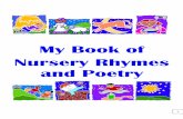 My Book of Nursery Rhymes and Poetry · This little piggy went to market; This little piggy stayed home; This little piggy had roast beef; This little piggy had none; This little