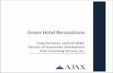 Green Hotel Renovations - Connecticut · Choose to Conserve ... •Energy Efficiency -Installation of window film to reduce solar heat gain -Occupancy sensors for HVAC and lighting