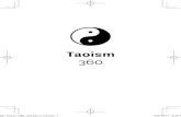 09 Taoism 360 -3rd edn v1 FA - amtb.tEnglish on the Tao and Taoism covering Tao Te Ching, Taoism scriptures, liturgies and commen-taries. The selection of quotes provides the readers