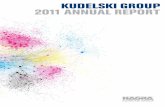 KUDELSKI GroU p 2011 annU aL rEport- CyberSecurity Over the past 20 years the Kudelski Group has acquired unique experience in developing anti-piracy solutions for all types of threats