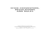 ICSID CONVENTION, REGULATIONS AND RULES · ICSID CONVENTION, REGULATIONS AND RULES International Centre for Settlement of Investment Disputes 1818 H Street, N.W. Washington, D.C.