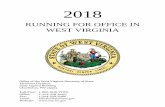 RUNNING FOR OFFICE IN WEST VIRGINIA - 2016 · You must file a Pre-Candidacy Registration Form before raising money for possible candidacy. Candidates may expend personal finances