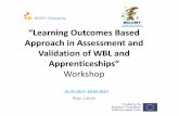 “Learning Outcomes Based - Quality Placementsqualityplacements.eu/wp-content/uploads/2017/09/... · “Learning Outcomes Based Approach in Assessment and ... workplace training