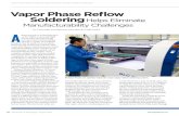 Vapor Phase Reﬂow Soldering · In convection re#ow soldering, printed circuit board assembly (PCBA) tempera-tures can easily reach 260 degrees C or higher. At those temperatures
